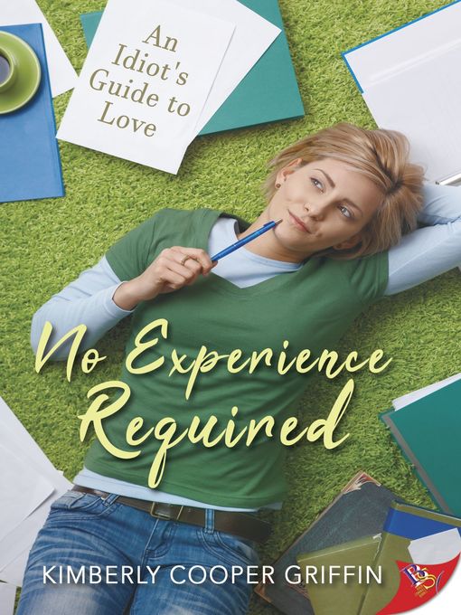 Title details for No Experience Required by Kimberly Cooper Griffin - Available